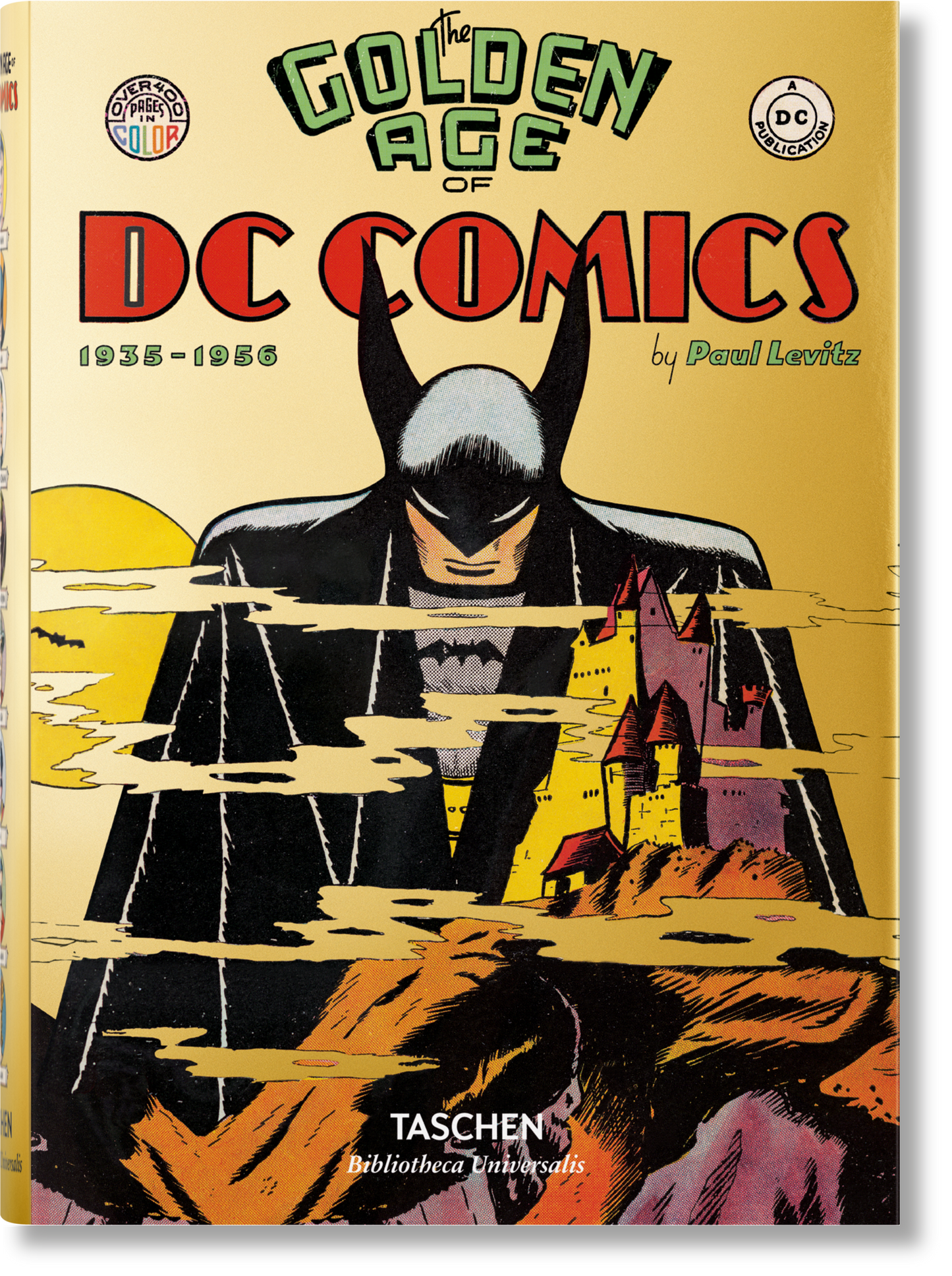 THE GOLDEN AGE OF DC COMICS