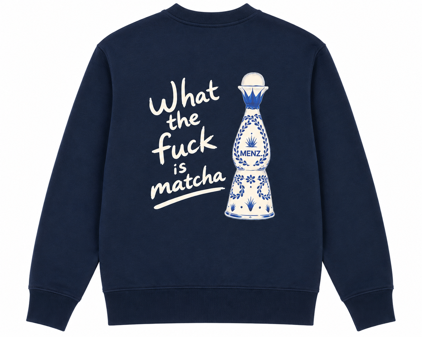 MENZ. WTF IS MATCHA SWEATER