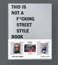 Load image into Gallery viewer, THIS IS NOT A F*CKING STREET STYLE BOOK
