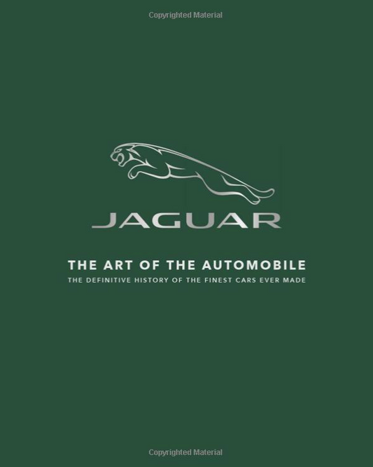 JAGUAR THE ART OF THE AUTOMOBILE