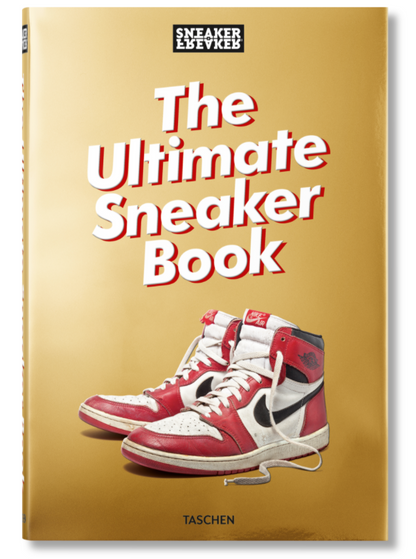 THE ULTIMATE SNEAKER BOOK